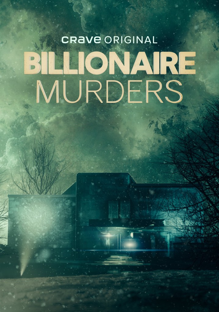 Billionaire Murders - Streaming Tv Show Online